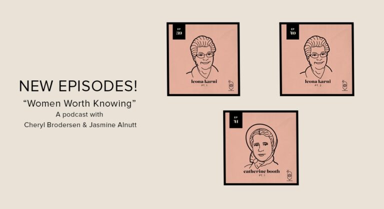 New Episodes – Women Worth Knowing