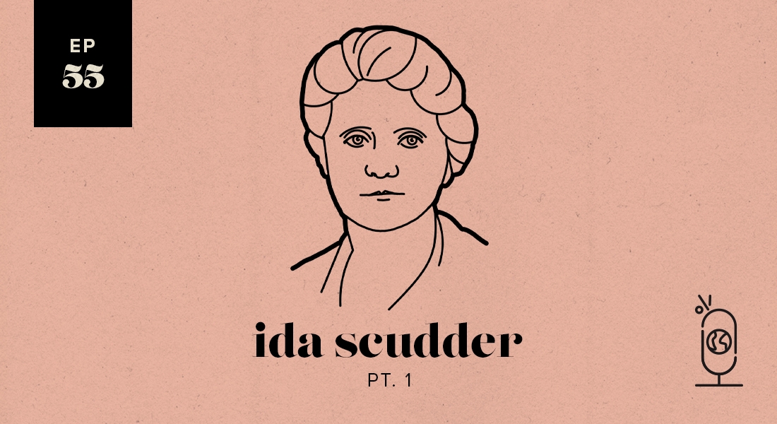 Ida Scudder Part 1