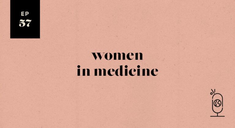 Women in Medicine