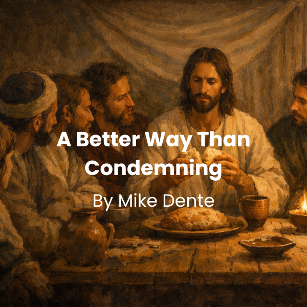 A Better Way Than Condemning