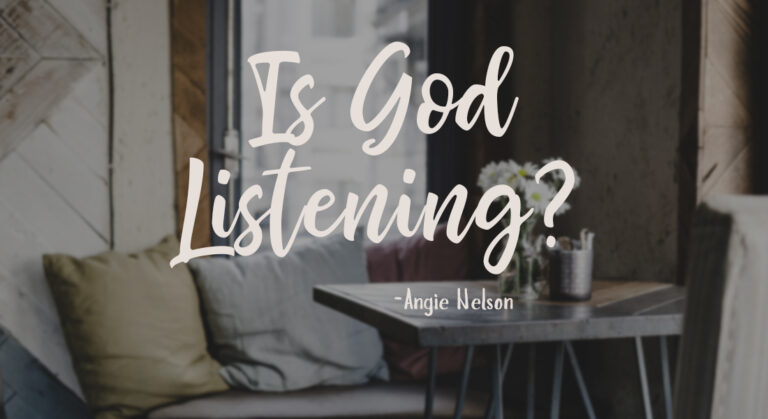 Is God Listening?