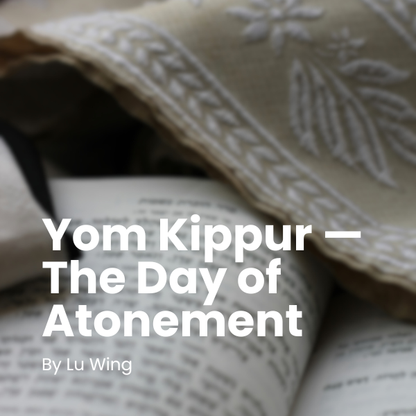 Yom Kippur — The Day of Atonement