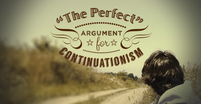 “The Perfect” Argument for Continuationism