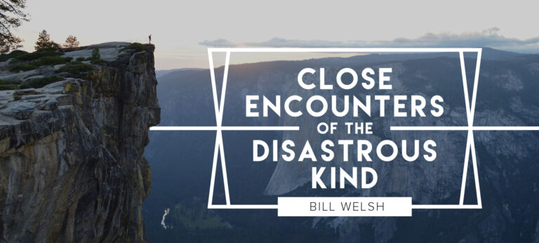 Close Encounters of the Disastrous Kind