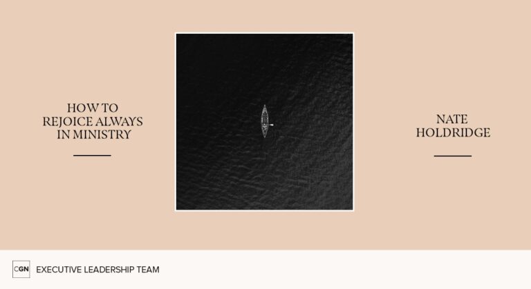 How to Rejoice Always in Ministry