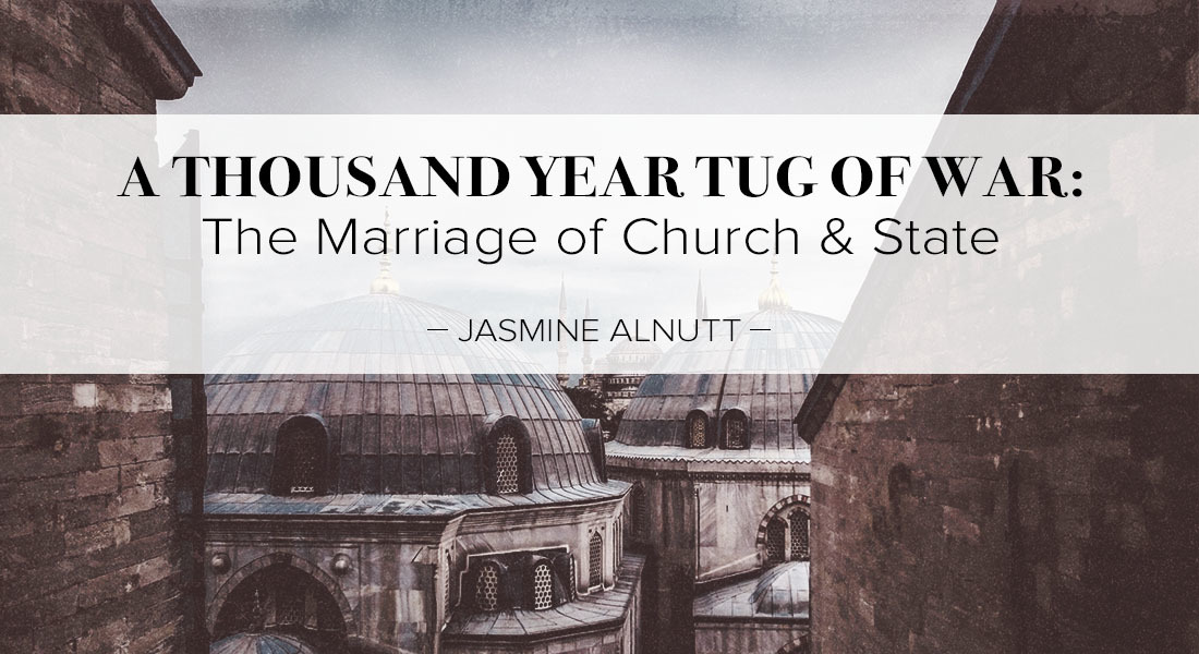 A Thousand Year Tug of War: The Marriage of Church and State