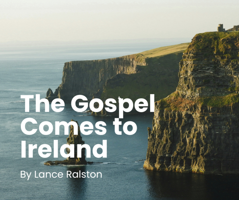 The Gospel Comes to Ireland