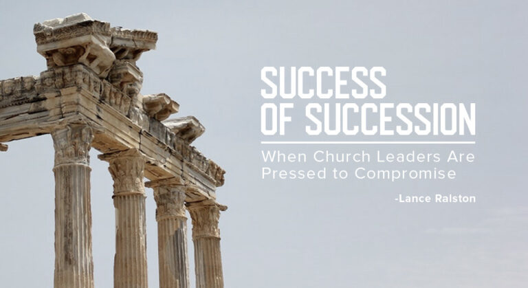 The Success of Succession: When Church Leaders Are Pressed to Compromise
