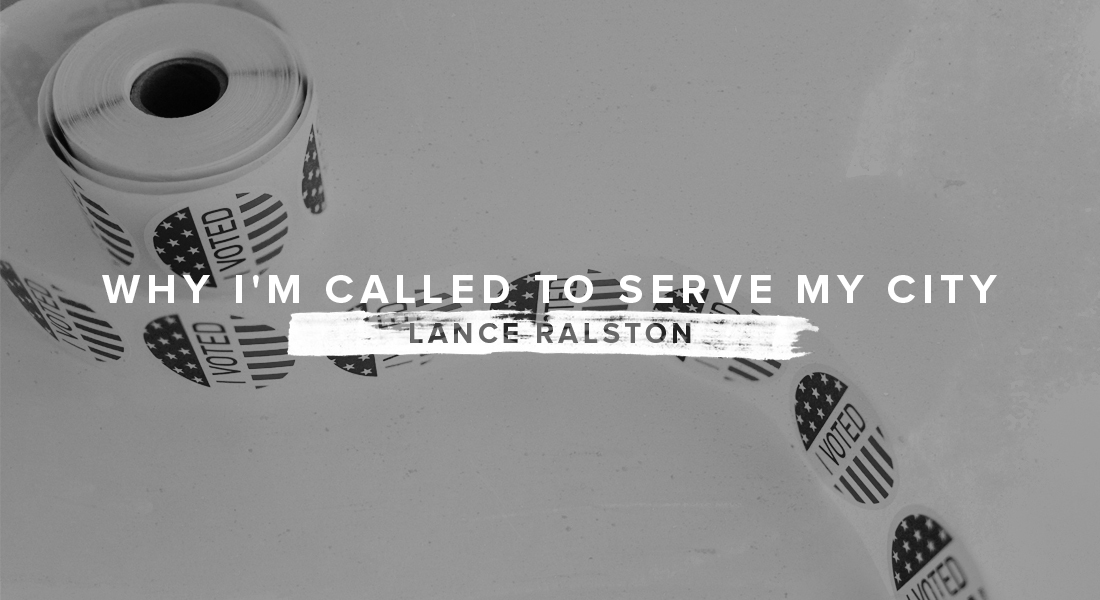 Why I’m Called to Serve My City