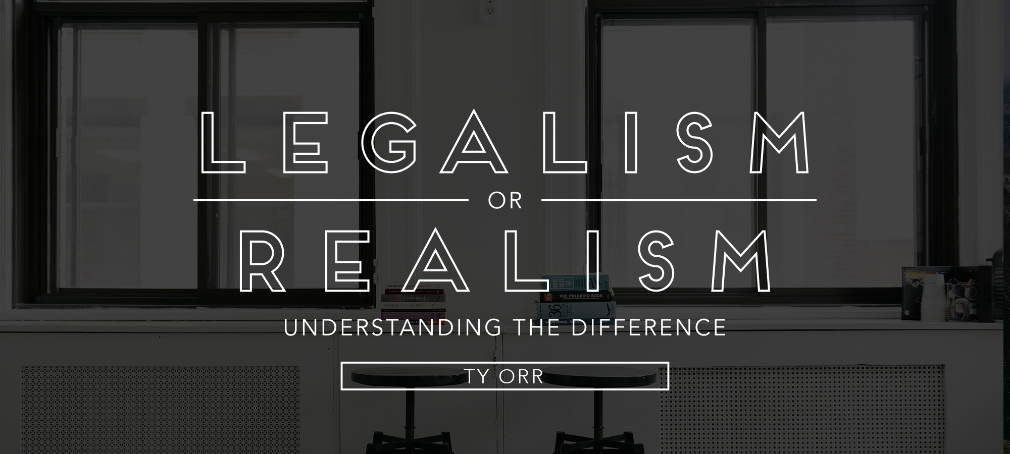 Legalism or Realism: Understanding the Difference