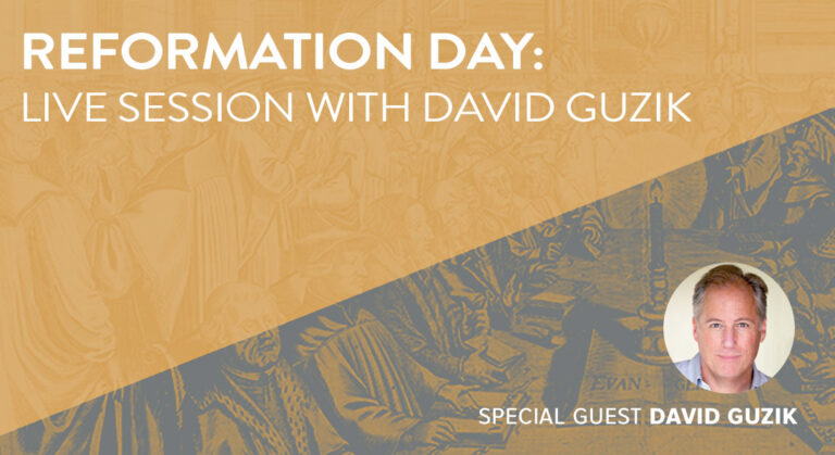 Reformation Day: Live Session with David Guzik