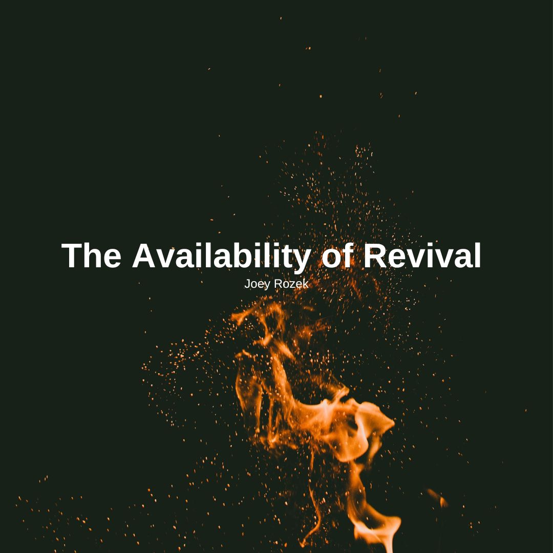 The Availability of Revival