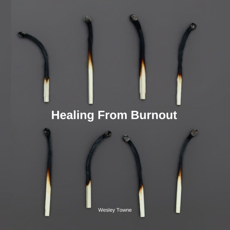 Healing From Burnout
