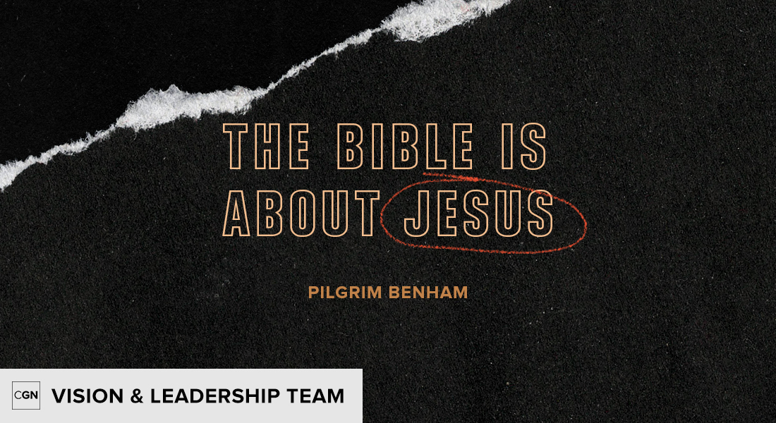 The Bible is About Jesus