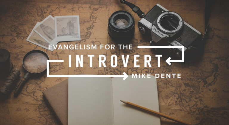Evangelism for the Introvert