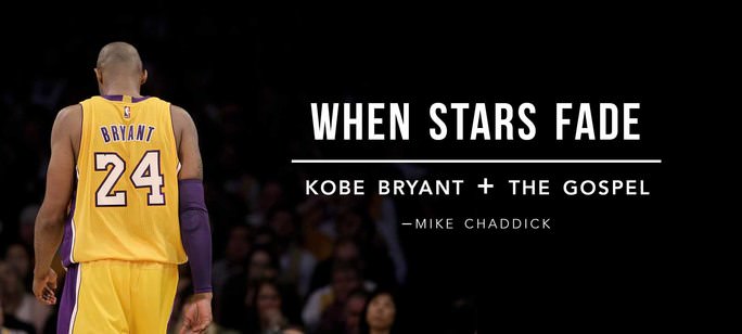 When Stars Fade: Kobe Bryant and the Gospel