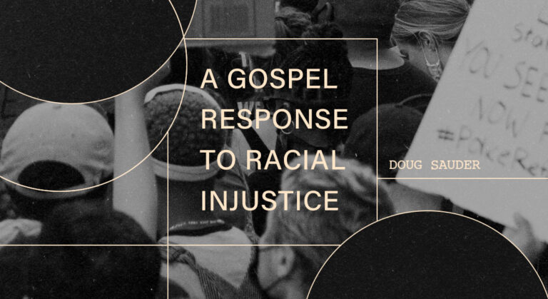A Gospel Response to Racial Injustice