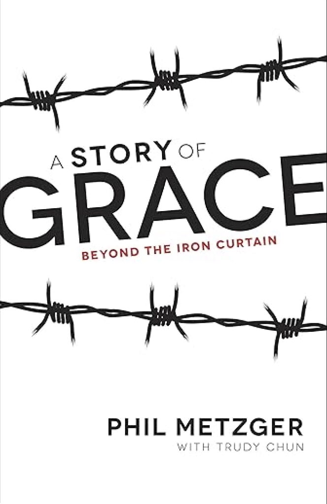 A Story of Grace: Beyond the Iron Curtain book cover