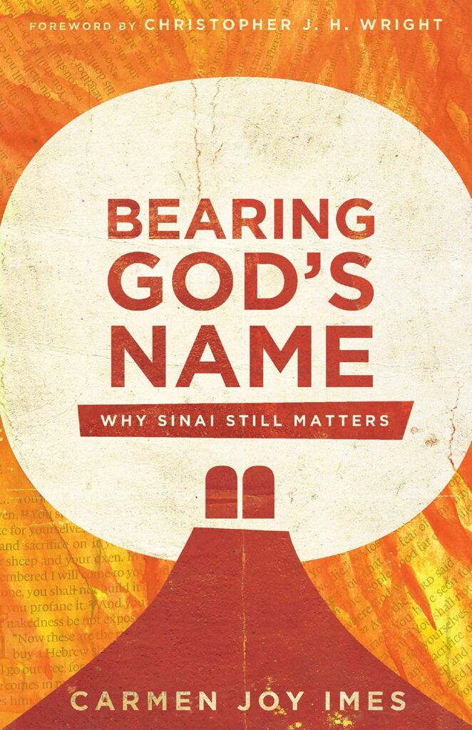 Bearing God’s Name: Why Sinai Still Matters book cover